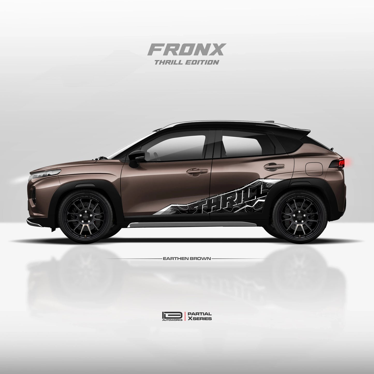 IDE Partial X Series - Thrill Edition | Maruti Suzuki Fronx